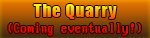 The Quarry